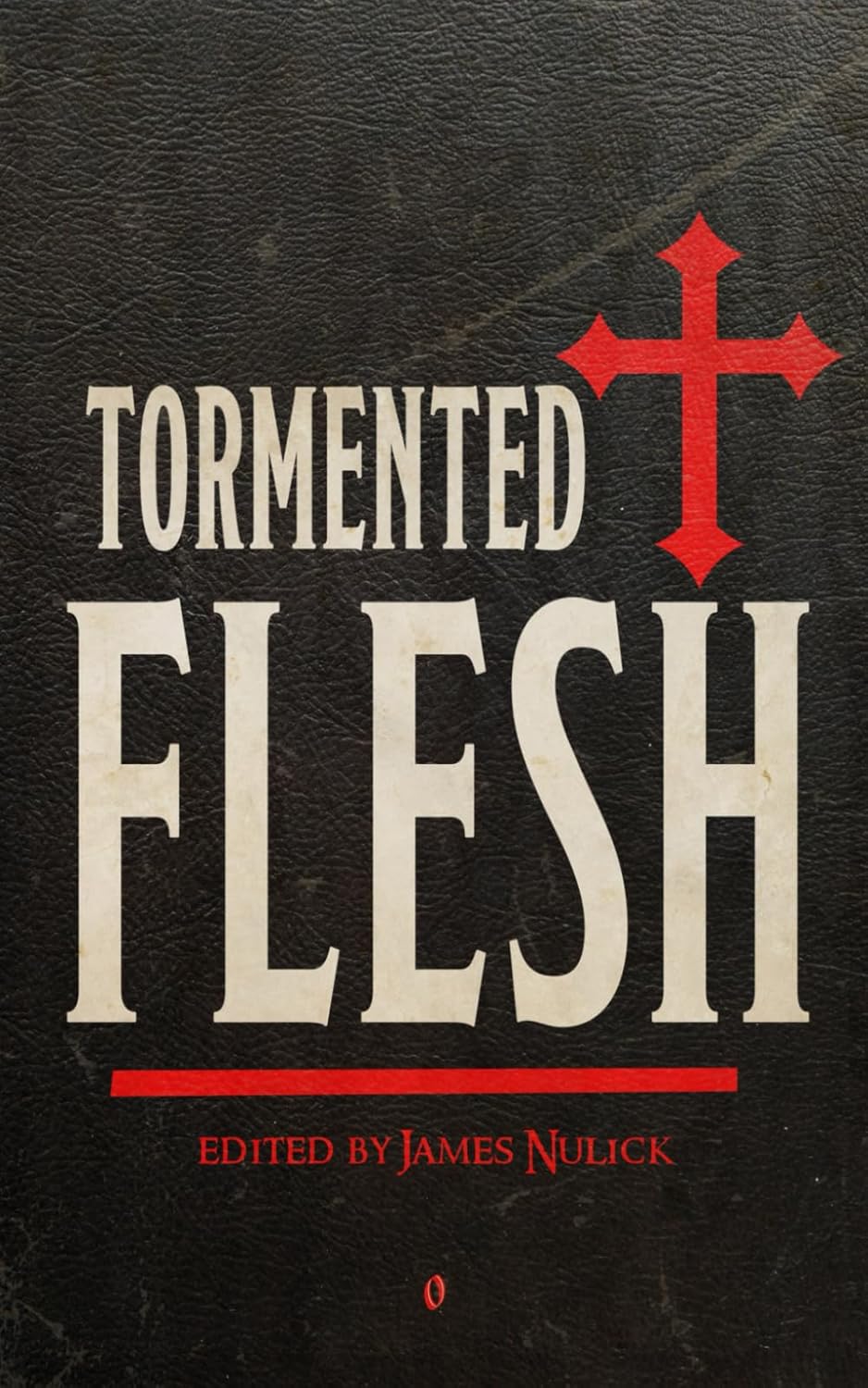 Tormented Flesh (Paperback)