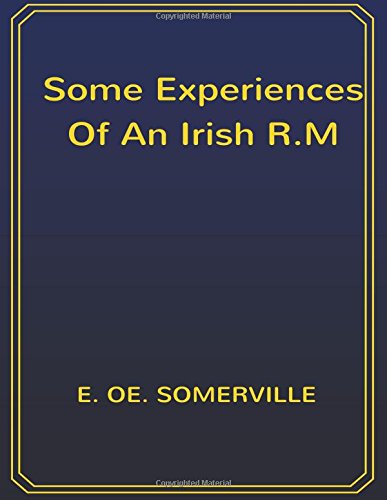 Some Experiences Of An Irish R.M: 8.5 x 11