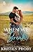 When We Break by Kristen Proby When We Break by Kristen Proby