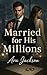 Married for His Millions