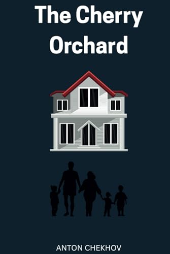 The Cherry Orchard