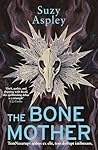 The Bone Mother