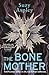 The Bone Mother