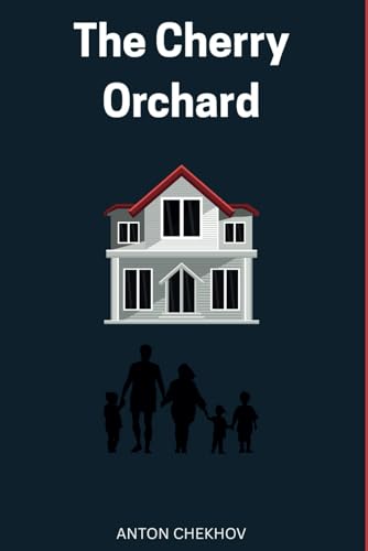 The Cherry Orchard