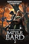 Battle Bard 2: Ba...