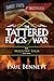 The Tattered Flags of War by Paul Bennett The Tattered Flags of War by Paul Bennett