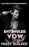 Entangled Vow: En...