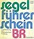 Segel-Fuhrerschein BR: Revi...
