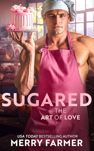 Sugared (The Art of Love #6)