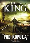 Pod kopułą by Stephen        King