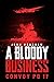 A Bloody Business Convoy PQ 17 by John Henshaw