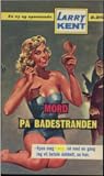 Mord på badestranden by Larry Kent