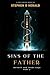 Sins of the Father by Stephen Herald