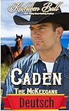 Caden The McKeegans (German Version) by Kathleen Ball