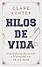 Hilos de vida