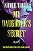 My Daughter's Secret by Nicole Trope