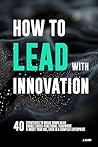 How to Lead with ...
