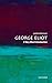 George Eliot: A Very Short Introduction
