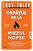 Ospățul de la miezul nopții by Lucy Foley
