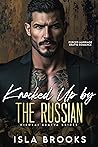 Knocked Up by the Russian (Nikolai Bratva Brides #3)