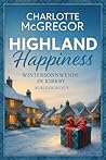 Book cover for Highland Happiness – Wintersonnwende in Kirkby