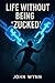 Life Without Being 'Zucked'