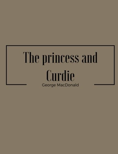The princess and Curdie