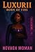Luxurii: Born of Fire