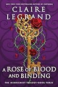 A Rose of Blood and Binding