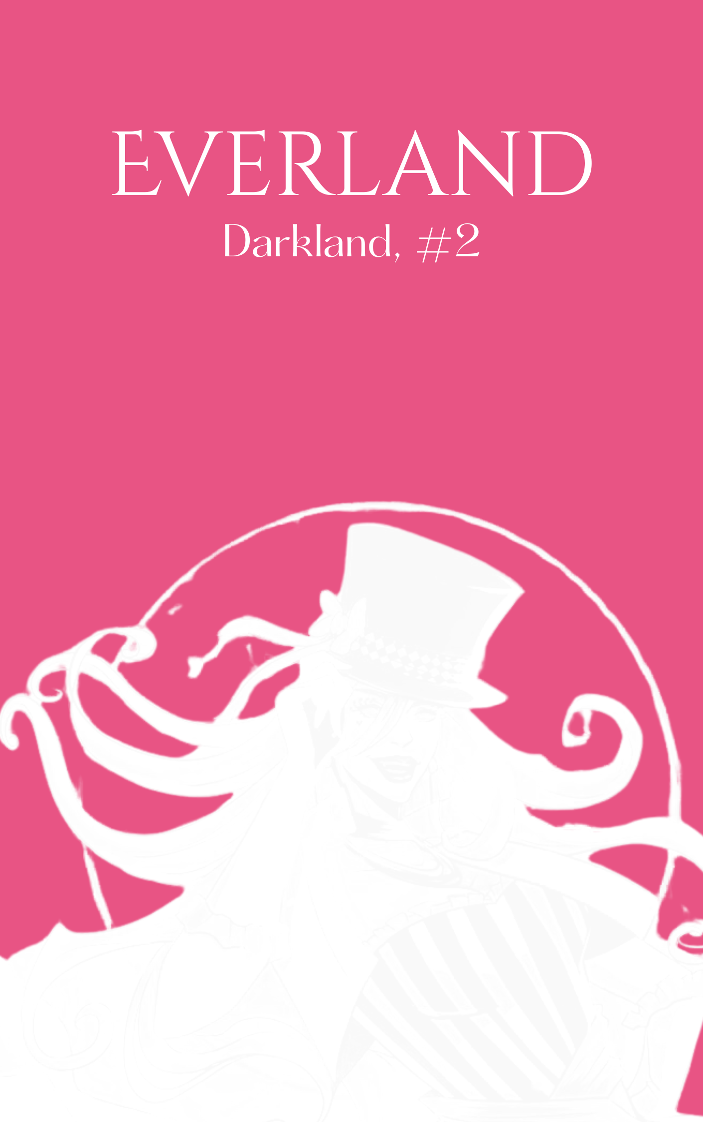 Everland (Darkland, #2)