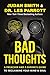 Bad Thoughts: A Preacher and a Shrink's Guide to Reclaiming Your Mind and Soul