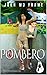 The Pombero (Legends Book 7)