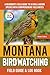 Montana Birdwatching - Fiel...