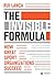 Invisible Formula, The: How...
