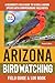 Arizona Birdwatching - Fiel...