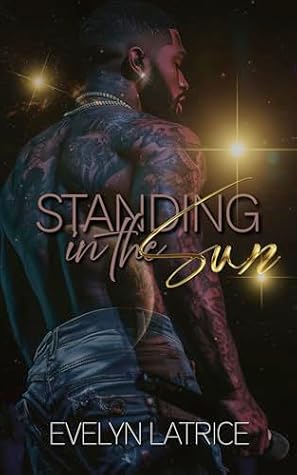 Standing In The Sun (The 8th Wonder Book 4)