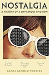 Nostalgia: A Hist...