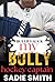 My Bully Hockey Captain: A ...