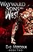 West (Wayward Sons MC #2)