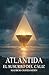 Atlántida: El Susurro del C...