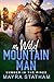 My Wild Mountain Man: Summer in the Pines