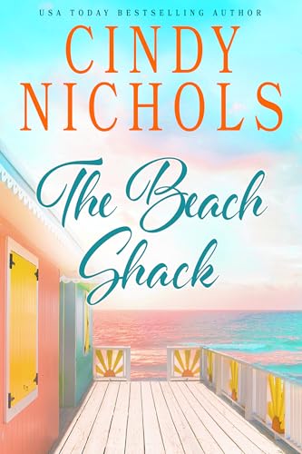 The Beach Shack (Laguna Beach Book 1)