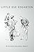 Little Eve Edgarton (Annota...