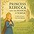 Princess Rebecca and the Mirror in the Tower: A Story of God's Love and Identity