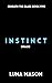 Instinct (Beneath The Blaze #5)