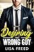 Desiring the Wrong Guy