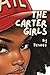 The Carter Girls: Books 1&2