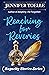 Reaching For Reveries (Saga...