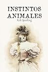 Instintos Animales (Spanish Edition)