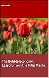 The Bubble Econom...